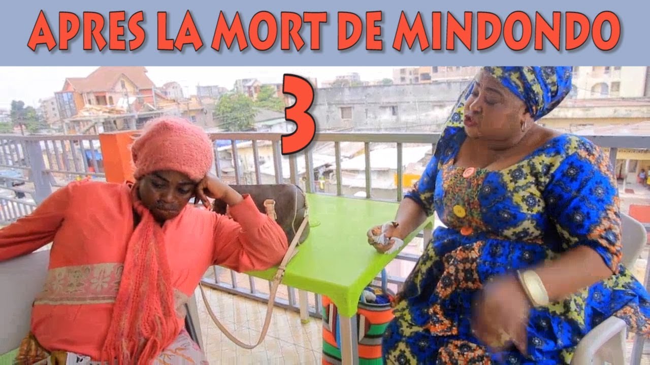 APRES LA MORT DE MINDONDO Ep 3 Sylla, Moseka, Makambo, Sundiata, Ibutu, Davina, Cocquette