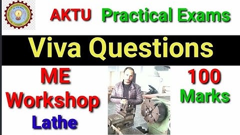 Viva-Questions | Lathe Machine |Mechanical Workshop Lab I AKTU Practical Exam