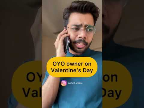 OYO Owners on Valentines's Day ! | Sushant Ghadge