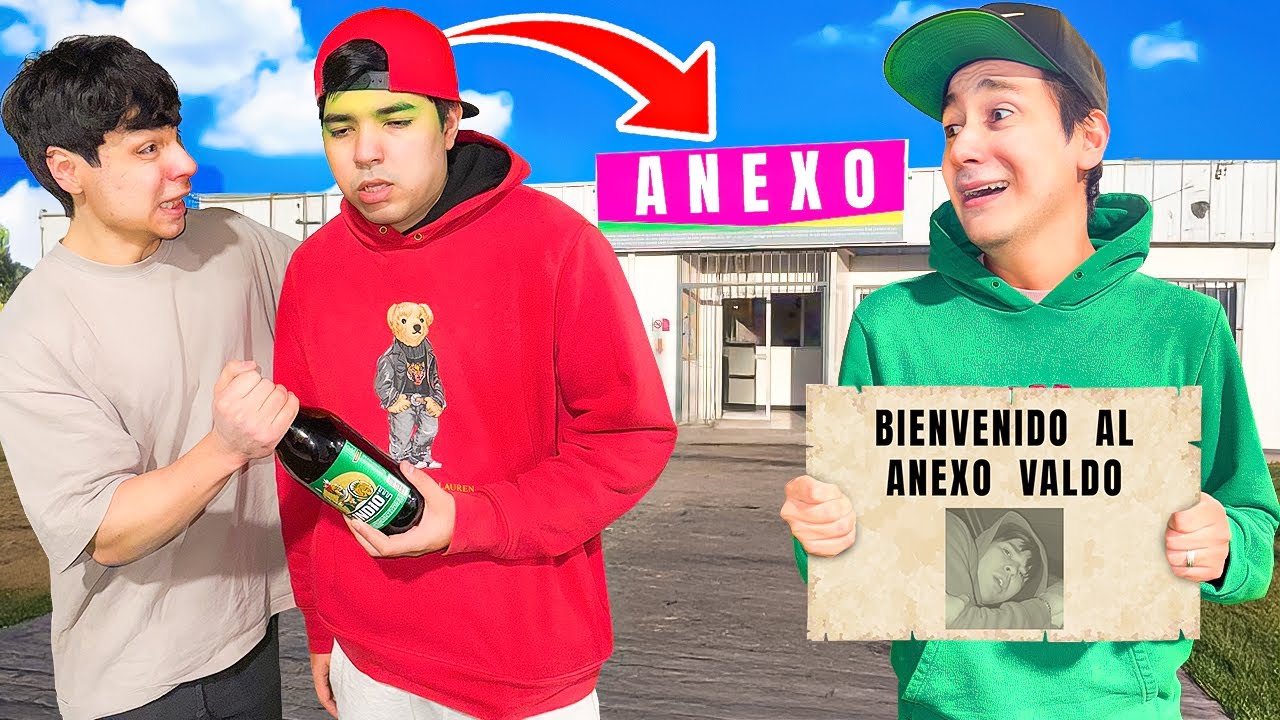 ANEXAMOS a NUESTRO AMIGO ERKVALDO por BORRACHO... ¡ES POR SU BIEN!