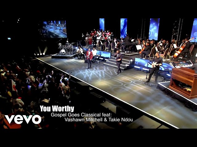 VaShawn Mitchell Presents - You Are Worthy/Holy (feat. VaShawn Mitchell & Takie Ndou) (... class=