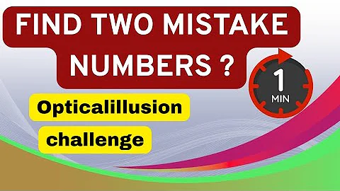 𝗖𝗔𝗡 𝗬𝗢𝗨 𝗙𝗜𝗡𝗗 𝗧𝗪𝗢 𝗠𝗜𝗦𝗧𝗔𝗞𝗘 𝗡𝗨𝗠𝗕𝗘𝗥𝗦!?  Opticalillusion test #maths #puzzles 