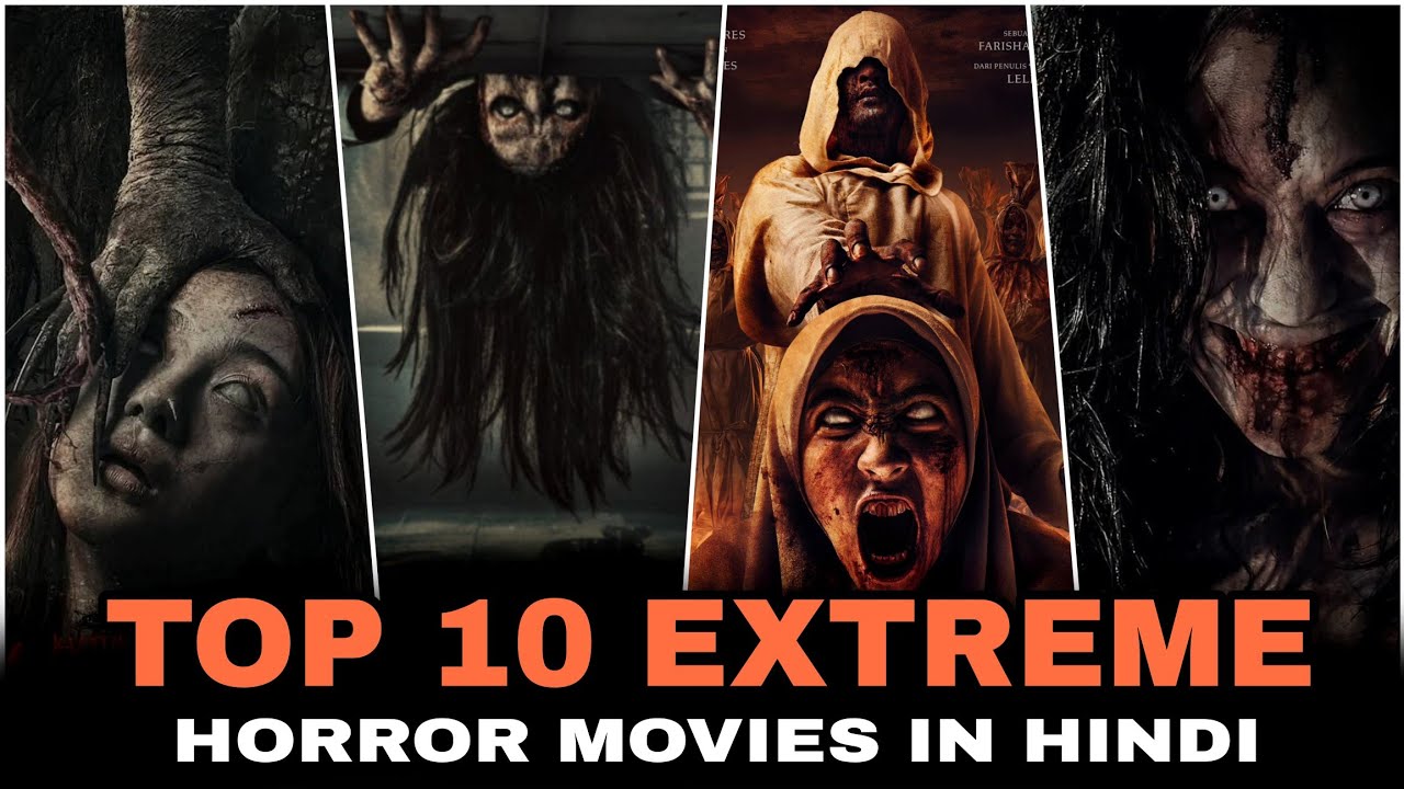 Top 10 Best Horror Movies In Hindi | Extreme Horror Movies | unknwn Horror Movies 2025 |