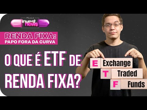 ETF de renda fixa: saiba o que é, quais são as vantagens e desvantagens