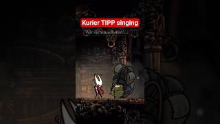 Hollowknight Silksong Kurier Tipp singing  #hollowknightsilksong