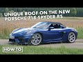 كيفية رفع السقف على سيارة بورشه 718 سبايدر RS الجديدة كلي ا 