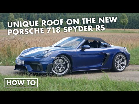 كيفية رفع السقف على سيارة بورشه 718 سبايدر RS الجديدة كلي ا 