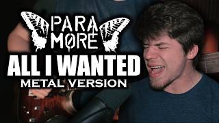 All I Wanted - Paramore | Metal Version by Stephen Cooper