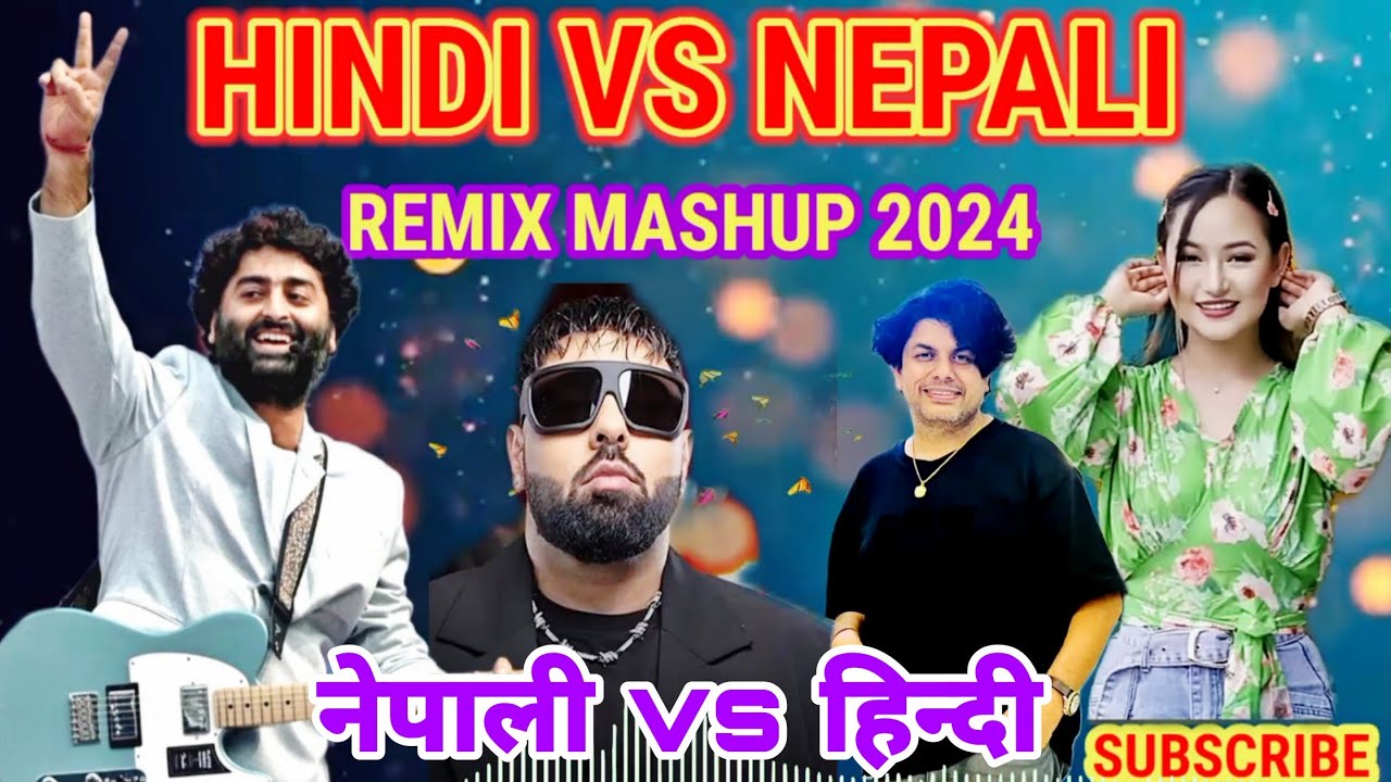 Hindi VS Nepali Songs Mashup 2024 New Nepali And Hindi Mix Songs Mashup नेपाली & हिन्दी Jukebox