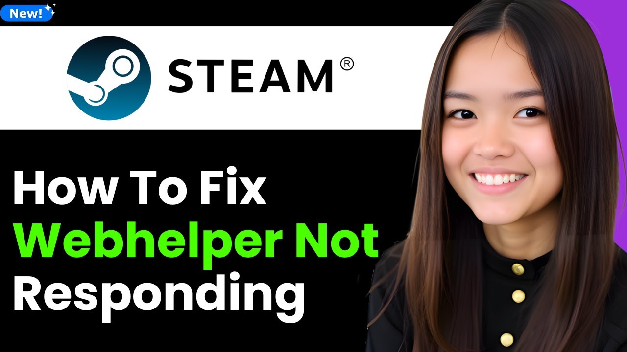 How To Fix Steam Webhelper Not Responding 2026 (Step By Step) - YouTube