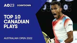Top 10 Canadian Plays | Australian Open 2022