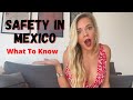 Safety in Mexico 2023