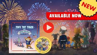Tiny Tot Tiger Says Happy Birthday America by Lisa M Pritchard