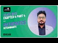 Class 12 Maths Chapter 4 | Determinants | Part 4