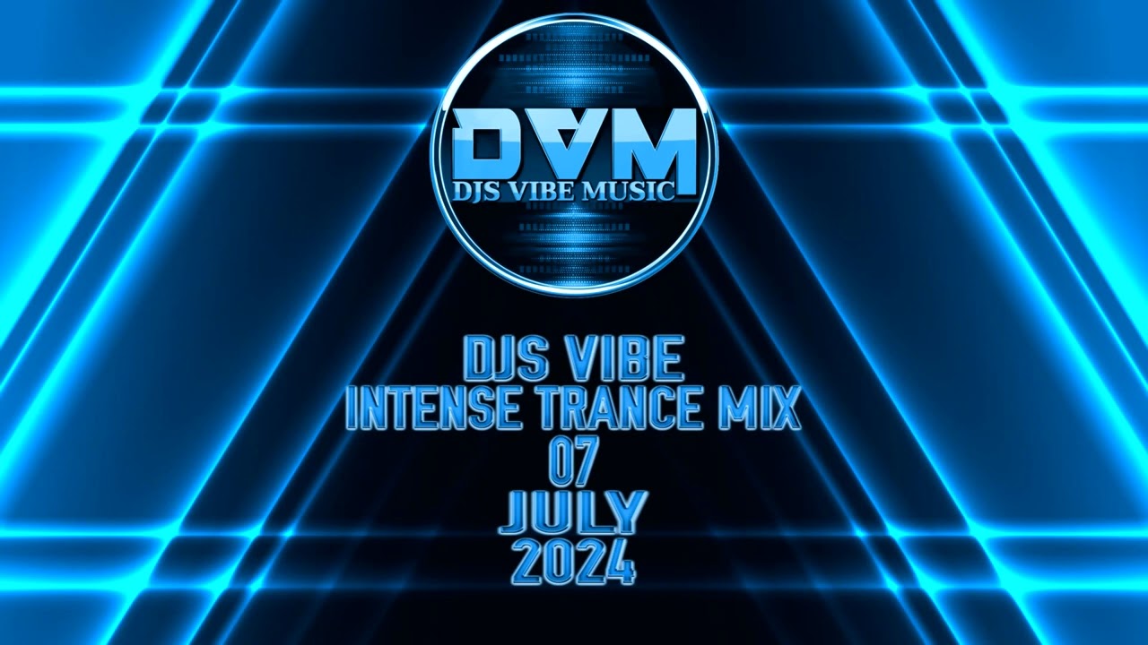 YouTubeでDjs Vibe - Intense Trance Mix 07 (July 2024)を視聴 YouTubeでDjs Vibe - Intense Trance Mix 07 (July 2024)を視聴