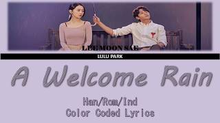 Video thumbnail of "Lee Moon Sae - A Welcome Rain 단비 (Angel's Last Mission Love OST Part 1) Lirik Sub Indo"