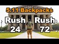 5.11 bags Rush 72 & Rush 24