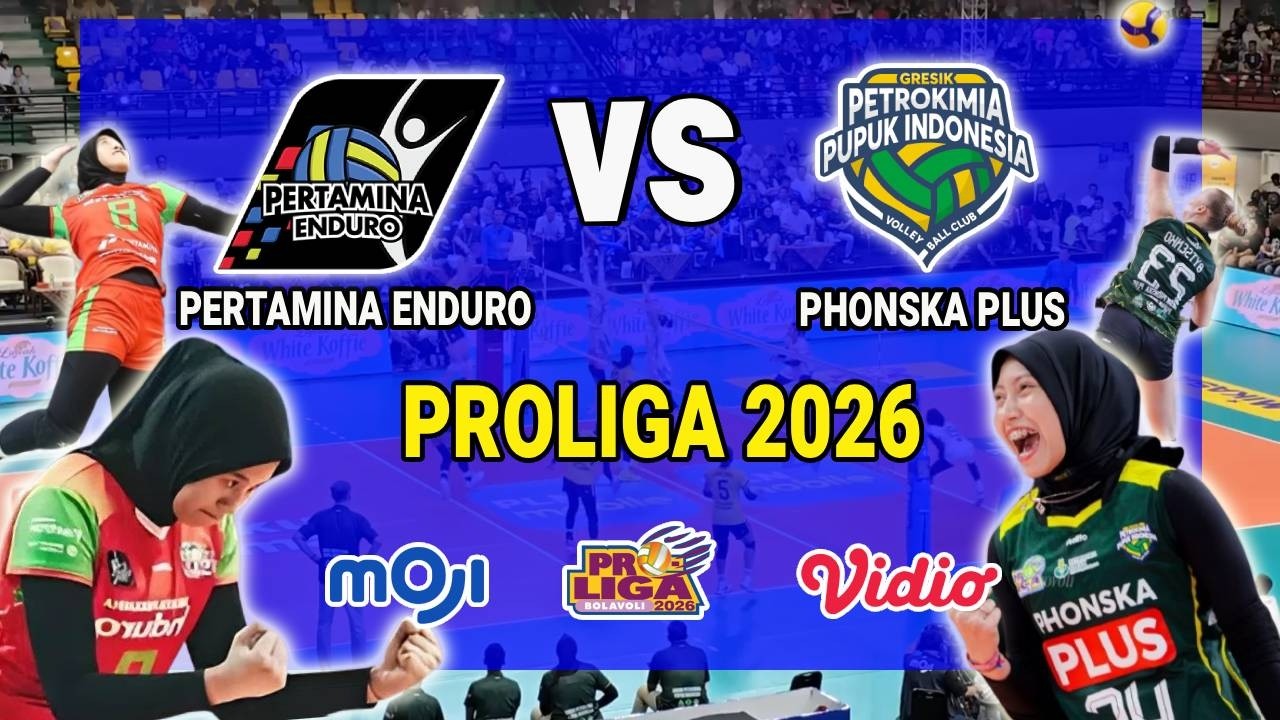 🔴LIVE PROLIGA 2026 - Jakarta Pertamina Enduro vs Phonska Plus Pupuk Indonesia - Ilustrasi & Prediksi