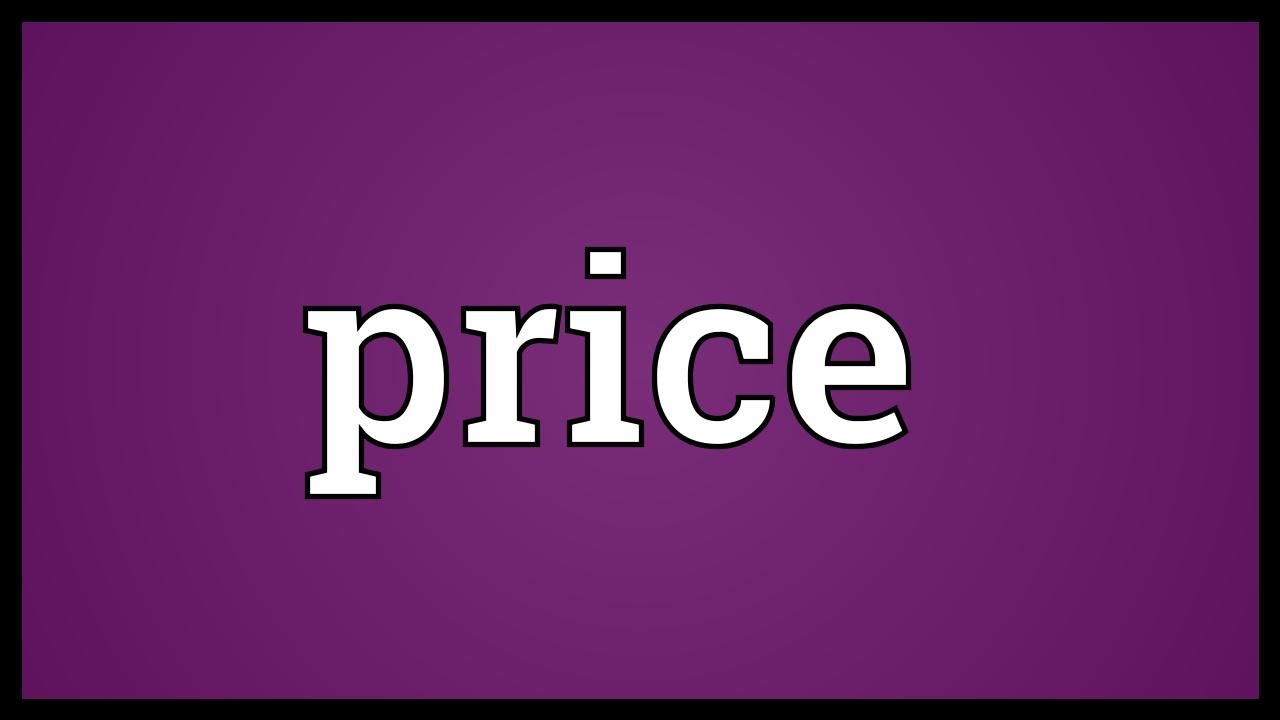 Price Meaning - YouTube