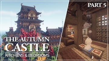 The Autumn Castle - Tutorial Part 5: Kitchens & Bedrooms