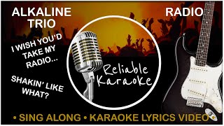 Alkaline Trio - Radio [Karaoke]