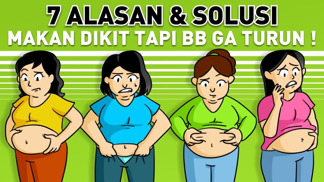 CARA MENURUNKAN BERAT BADAN TANPA MAKAN SEDIKIT | TIPS DIET SEHAT