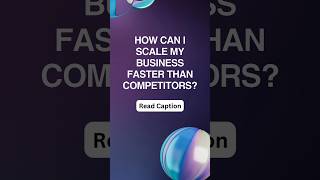 How can I scale my business faster than competitors #shorts #shortsfeed #digitalmarketing