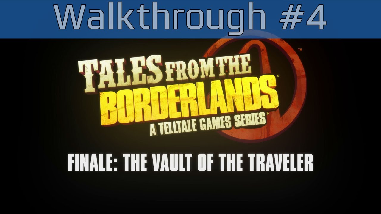 tales from the borderlands episode 4 intro tales from the borderlands episode 4 intro