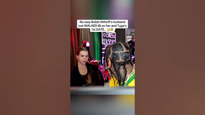 No way Bobbi Althoff’s husband just WALKED IN on her and Tyga’s 1st DATE… 😳😨