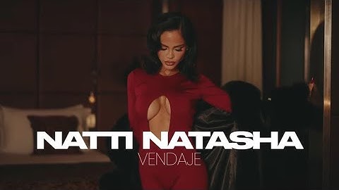 Natti Natasha - Vendaje [Official Video]
