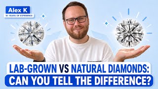 Lab-Grown vs Natural Diamonds: Can You Tell the Difference