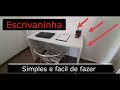 Faça em casa uma escrivaninha!!!! simples e fácil de fazer