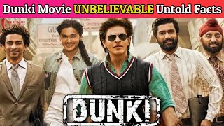 Dunki Movie UNBELIEVABLE Untold Facts | SALARY | BUDGET | STORY |