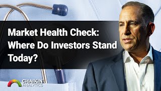 Market Health Check: Where Do Investors Stand Today?