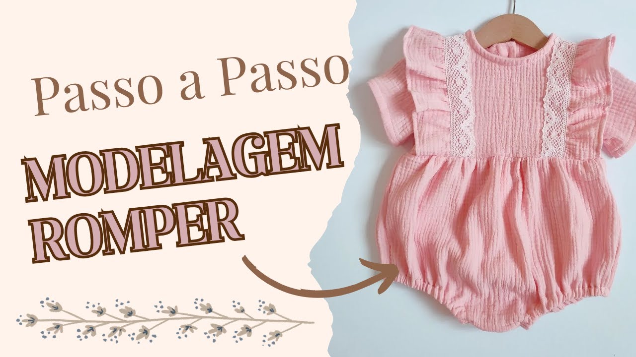 🌹 Como Fazer Modelagem Macacão Baby Body 🌹