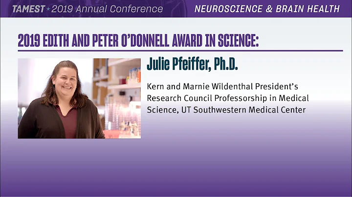 TAMEST 2019: O'Donnell Award Presentation by Julie...
