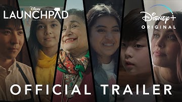 Disney’s Launchpad | Official Trailer | Disney+
