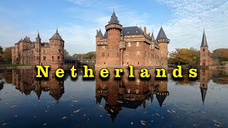 Netherlands 4K Relaxation Film | Aerial Drone 4K Holland &amp; Amsterdam | Dutch Landscape &amp; Chill Music