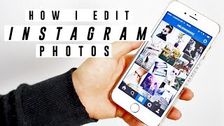 How I Edit My Instagram Photos | Helen Anderson