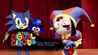The Amazing Digital Circus Pilot Watch Party (With Friends)
