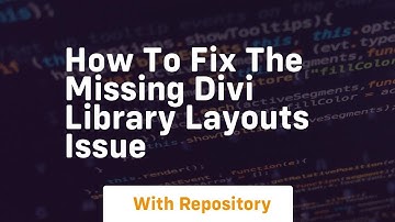 How to fix the missing divi library layouts issue