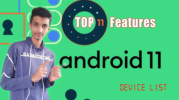 Android 11 - Top Features Explained! | Beta Device List | full Detailed info. About Android 11💥🔥