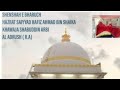 Hazrat sayed khwaja shabuddin arbi al adrush sarkar shahenshah bharuch 2024