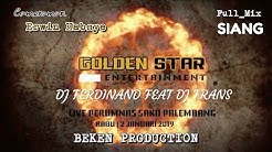 Full Dj GoldenStar Live Perumnas ( Siang ) | Dj Ferdinand ðŸ†š Dj Frans  - Durasi: 1:10:26. 