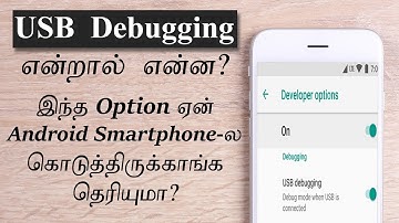 What is USB debugging Mode in Android Smartphone? Explained in Tamil