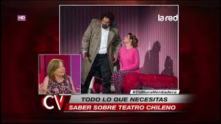 Cultura Verdadera – El teatro chileno – domingo 21 de enero de 2018
