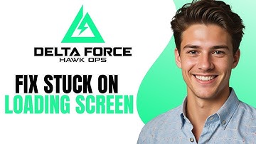 How To Fix Delta Force: Hawk Ops Stuck on Loading Screen | Fix Delta Force Not Loading On PC