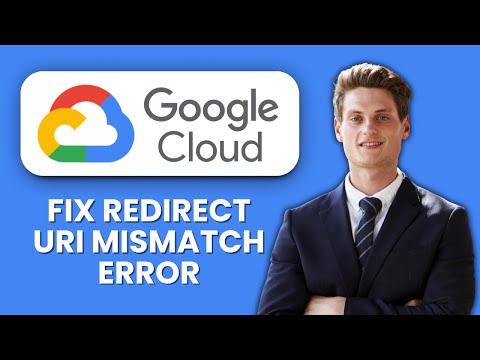 How to Fix Redirect URI Mismatch Google OAuth Error 🌐 Quick Fixes to Restore API Access