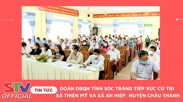 STV - Đoàn ĐBQH tỉnh Sóc Trăng tiếp xúc cử tri huyện Châu Thành