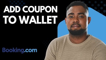 How to Add Coupon Code to Your Booking.com Wallet | Step-by-Step Discount Guide